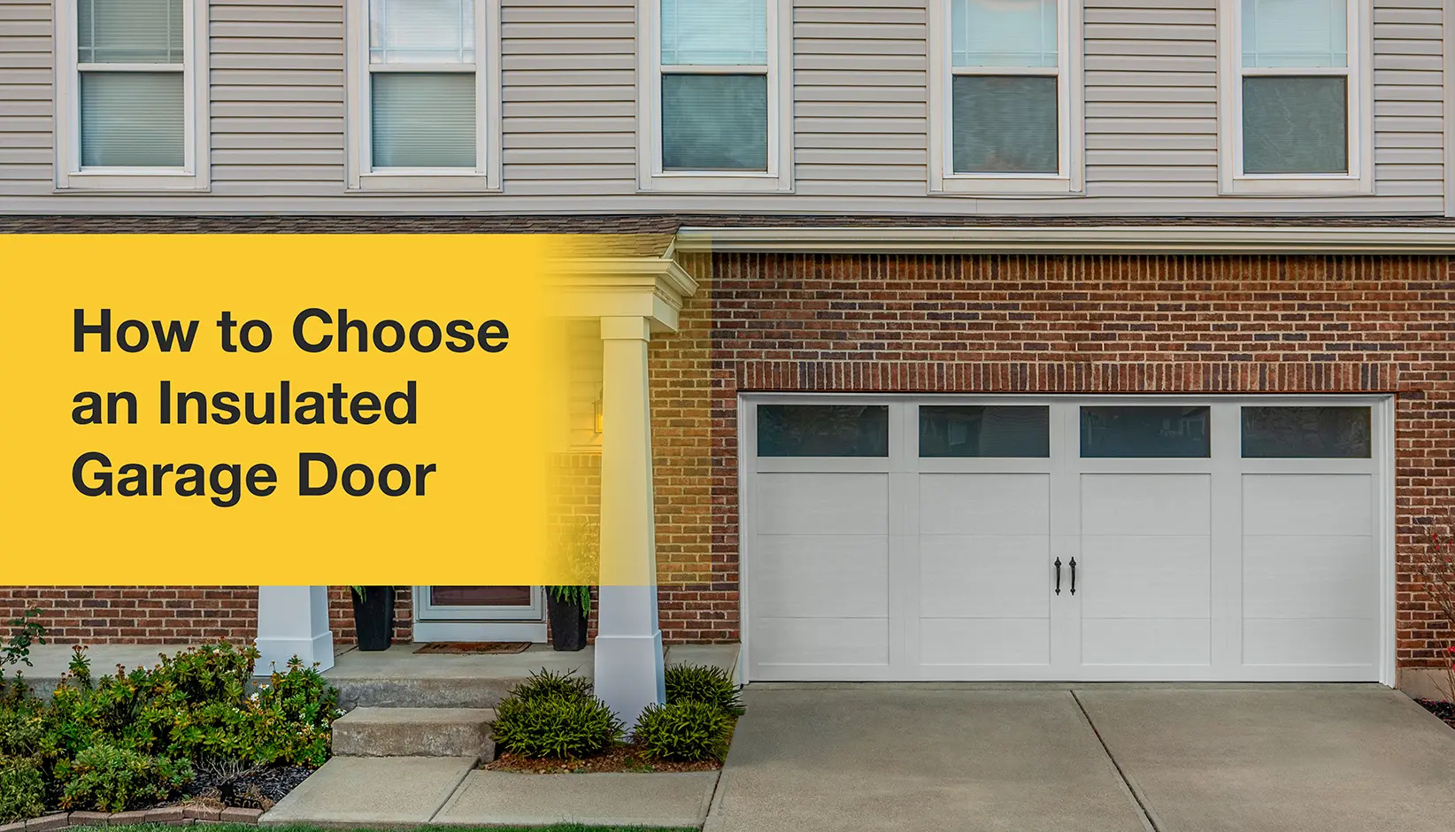 How to Choose an Insulated Garage Door
